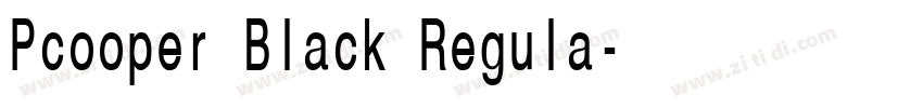 Pcooper Black Regula字体转换 Pcooper Black Regula字体转换